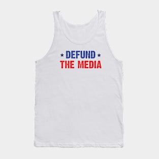 Defund The Media Protest Tank Top